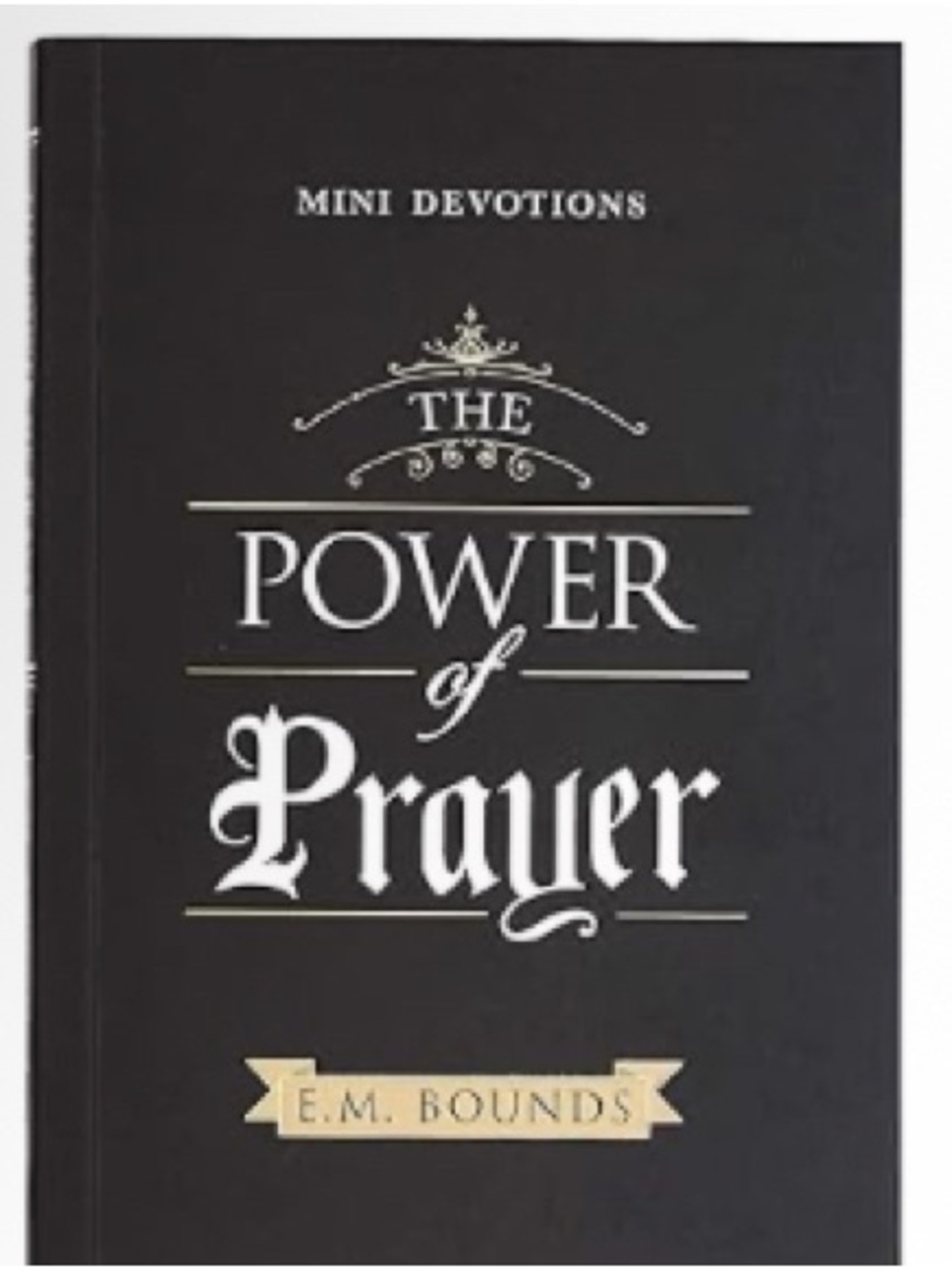 Mini Devotions: The Power of Prayer - Black & Gold Book